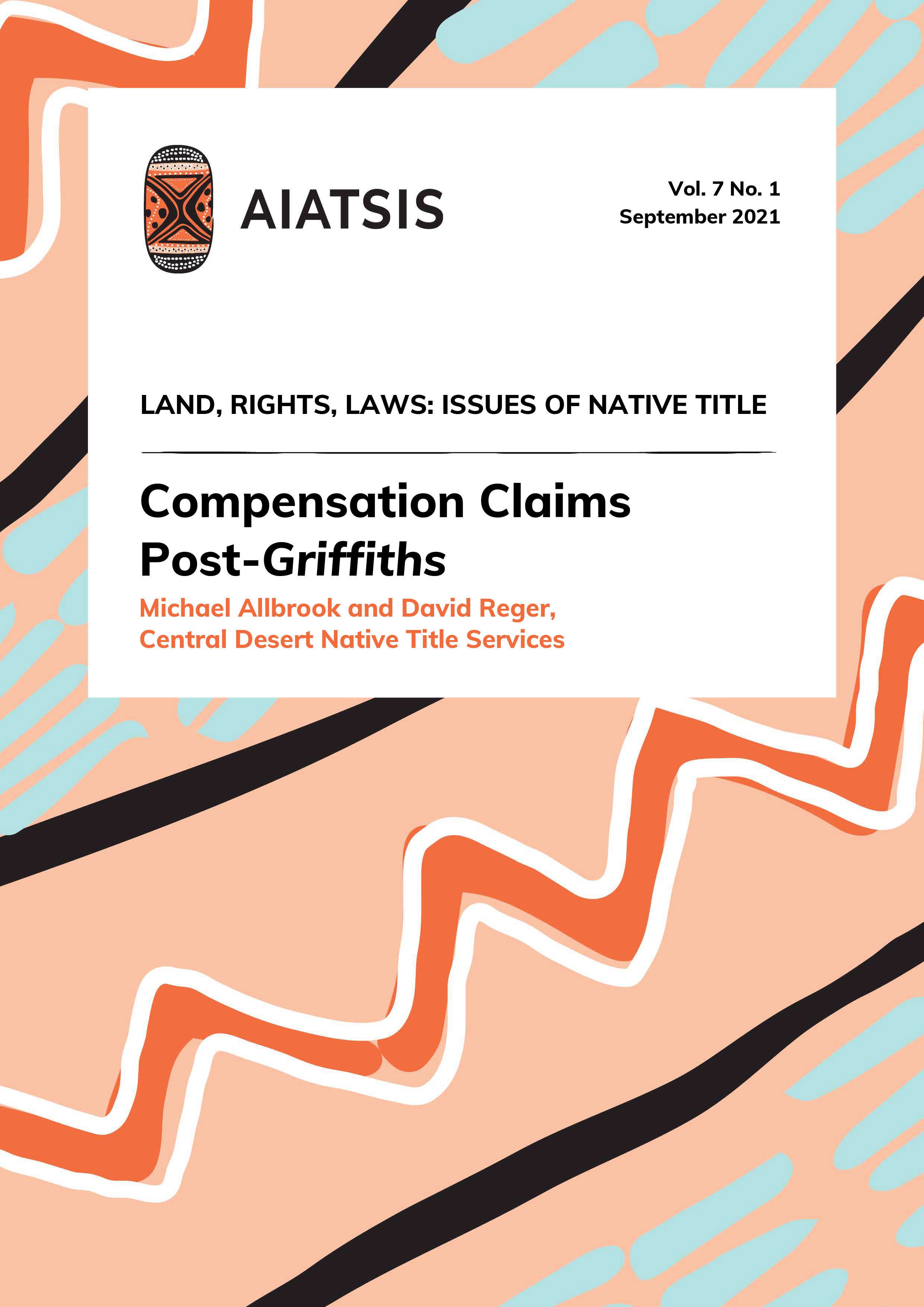 AIATSIS Issues Paper - Compensation Claims Post-Griffiths