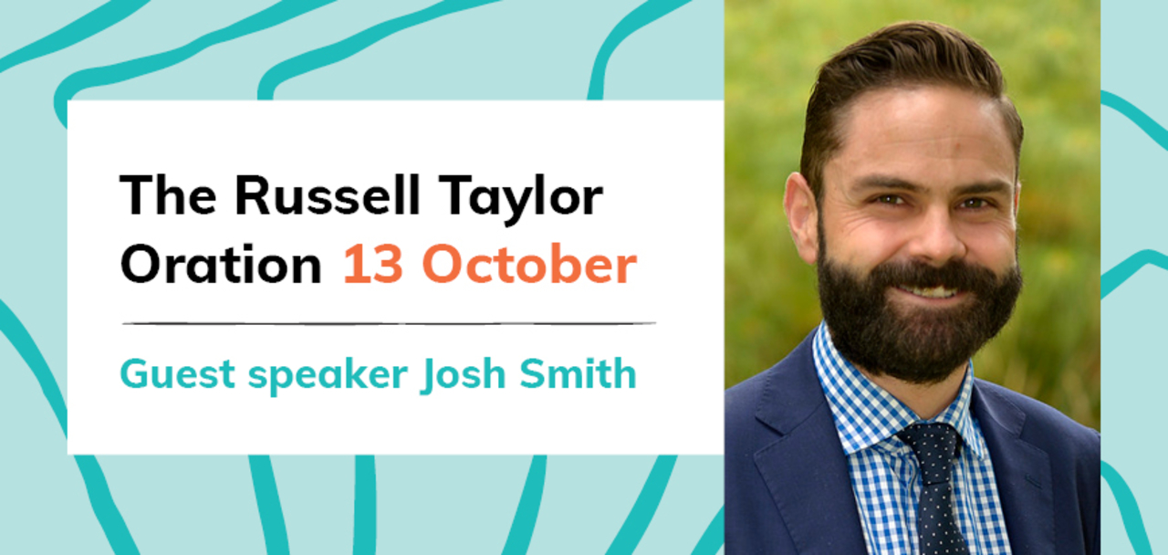2021 Russell Taylor Oration - Josh Smith