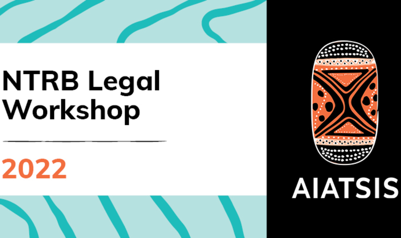 NTRB Legal Workshop Banner 2022 at AIATSIS